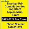 Compilation for Important Topics Main Exam Shankar IAS