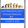 ANTHROPOLOGY Printed Material VAID’S ICS for IAS and PCS
