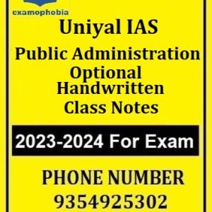 Public Administration Optional Handwritten Class Notes Uniyal IAS