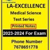 LA EXCELLENCE IAS Test Series Medical Science