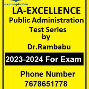LA-EXCELLENCE-Test Series -Public Administration by Dr.Rambabu