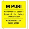 M.PURI Handwritten Class Notes of Governance Issues Paper-2 for Mains