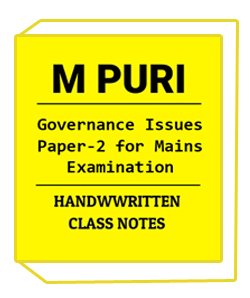 M.PURI Handwritten Class Notes of Governance Issues Paper-2 for Mains