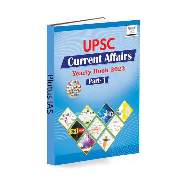 UPSC Current Affairs Today Yearly 2022 part-1