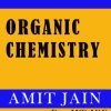 Organic Chemistry Printed Notes by Amit Jain