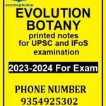 EVOLUTION BOTANY printed notes for UPSC and IFoS examination