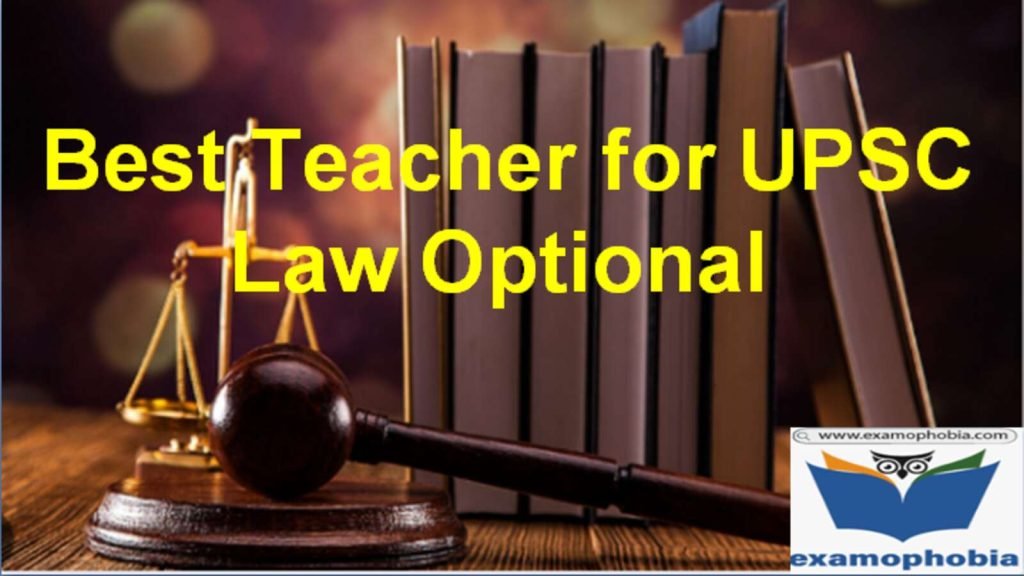 Best Teacher for UPSC Law Optional
